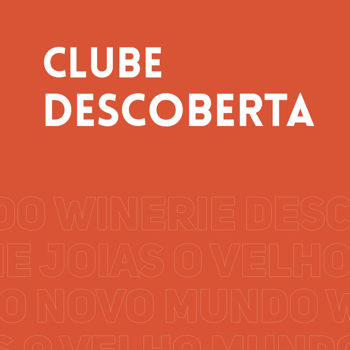 Winerie Club Descoberta